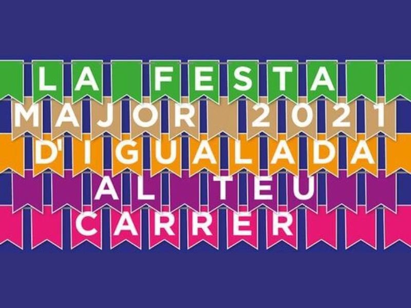 La Festa 2021 al teu carrer